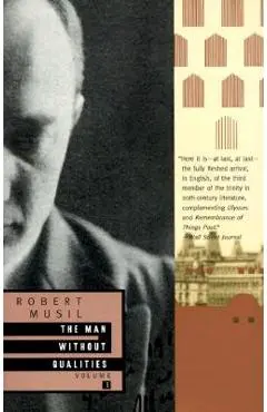 The Man Without Qualities, Volume 1 - Robert Musil
