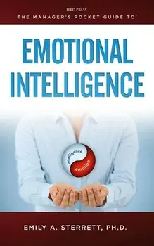 The Manager's Pocket Guide to Emotional Intelligence, Paperback/Emily a. Sterrett Ph. D.