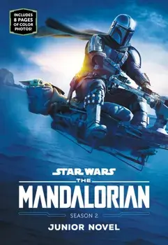 The Mandalorian Season 2 Junior Novel, Paperback/Joe Schreiber