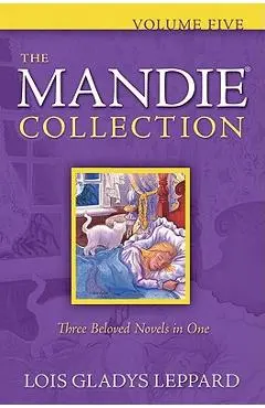 The Mandie Collection - Lois Gladys Leppard