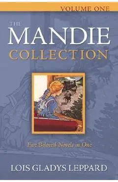 The Mandie Collection - Lois Gladys Leppard