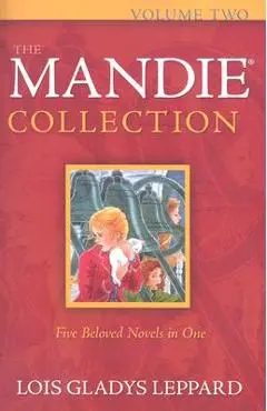 The Mandie Collection - Lois Gladys Leppard