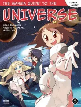 The Manga Guide to the Universe, Paperback/Kenji Ishikawa