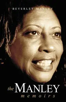The Manley Memoirs, Paperback/Beverly Manley