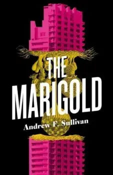 The Marigold, Paperback/Andrew F. Sullivan