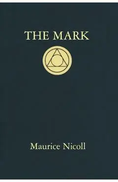 The Mark - Maurice Nicoll