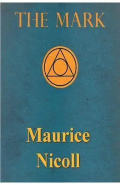 The Mark - Maurice Nicoll