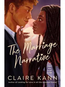 The Marriage Narrative, Paperback/Claire Kann