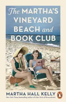 The Martha's Vineyard Beach and Book Club, Paperback/Martha Hall Kelly