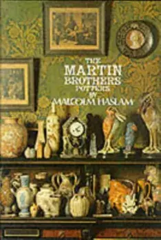 The Martin Brothers, Potters, Hardback/Malcolm Haslam