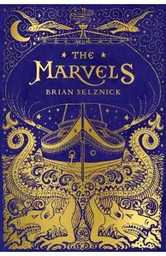 The Marvels - Brian Selznick