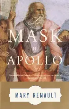 The Mask of Apollo, Paperback/Mary Renault