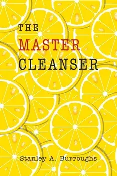 The Master Cleanser, Paperback/Stanley Burroughs