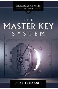 The Master Key System - Charles Haanel