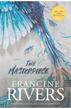 The Masterpiece - Francine Rivers