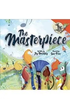 The Masterpiece - Jay Miletsky