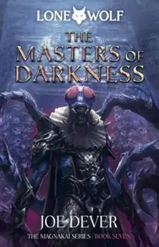 The Masters of Darkness. Lone Wolf #12, Paperback/Joe Dever