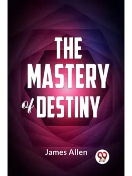 The Mastery Of Destiny, Paperback/***