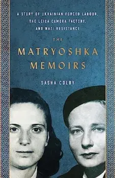 The Matryoshka Memoirs, Paperback/Sasha Colby