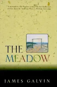The Meadow, Paperback/James Galvin
