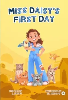 The Meadow Tales - Miss Daisy's First Day, Paperback/J. Jenkins