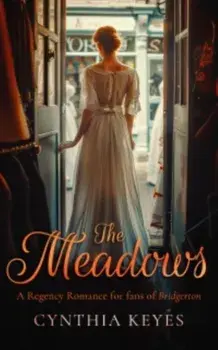 The Meadows, Paperback/Cynthia Keyes