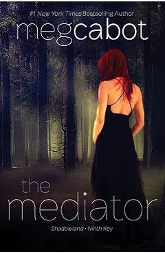 The Mediator: Shadowland and Ninth Key - Meg Cabot