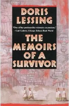 The Memoirs of a Survivor - Doris Lessing