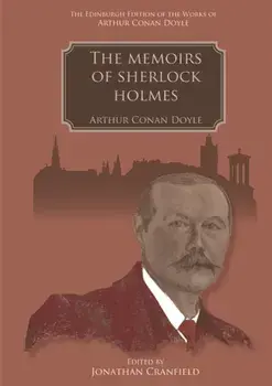 The Memoirs of Sherlock Holmes, Hardback/Arthur Conan Doyle