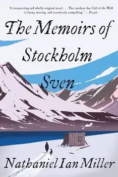 The Memoirs of Stockholm Sven, Paperback/Nathaniel Ian Miller