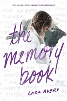 The Memory Book, Paperback/Lara Avery