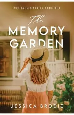 The Memory Garden - Jessica Brodie