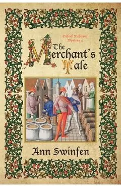 The Merchant's Tale - Ann Swinfen