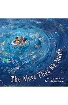The Mess That We Made - Michelle Lord