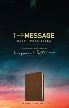 The Message Devotional Bible, Brown Cross: Featuring Notes & Reflections from Eugene H. Peterson/Eugene H. Peterson
