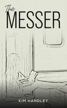 The Messer, Paperback/Kim Handley