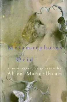 The Metamorphoses of Ovid, Paperback/Allen Mandelbaum