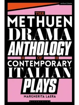 The Methuen Drama Anthology of Contemporary Italian Plays, Paperback/Valentina Diana
