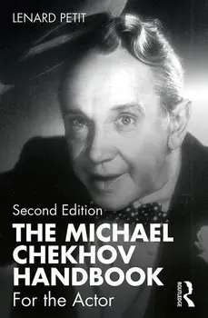 The Michael Chekhov Handbook: For the Actor, Paperback/Lenard Petit