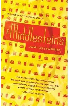 The Middlesteins - Jami Attenberg