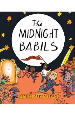 The Midnight Babies - Isabel Greenberg