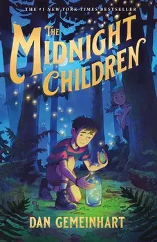 The Midnight Children, Hardcover/Dan Gemeinhart
