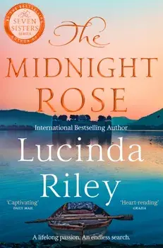 The Midnight Rose/Lucinda Riley