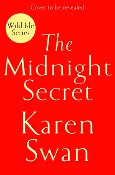 The Midnight Secret, Hardback/Karen Swan