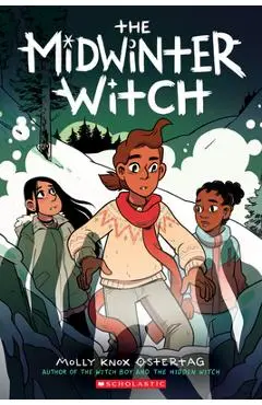 The Midwinter Witch - Molly Knox Ostertag