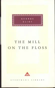 The Mill On The Floss, Hardback/George Eliot
