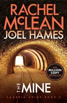The Mine, Paperback/Joel Hames