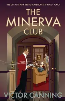 The Minerva Club, Paperback/Victor Canning