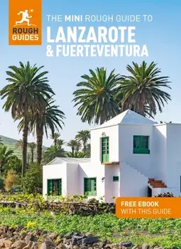 The Mini Rough Guide to Lanzarote and Fuerteventura: Travel Guide with eBook. 2 Revised edition, Paperback/Phil Lee