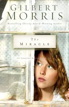 The Miracle, Paperback/Gilbert Morris